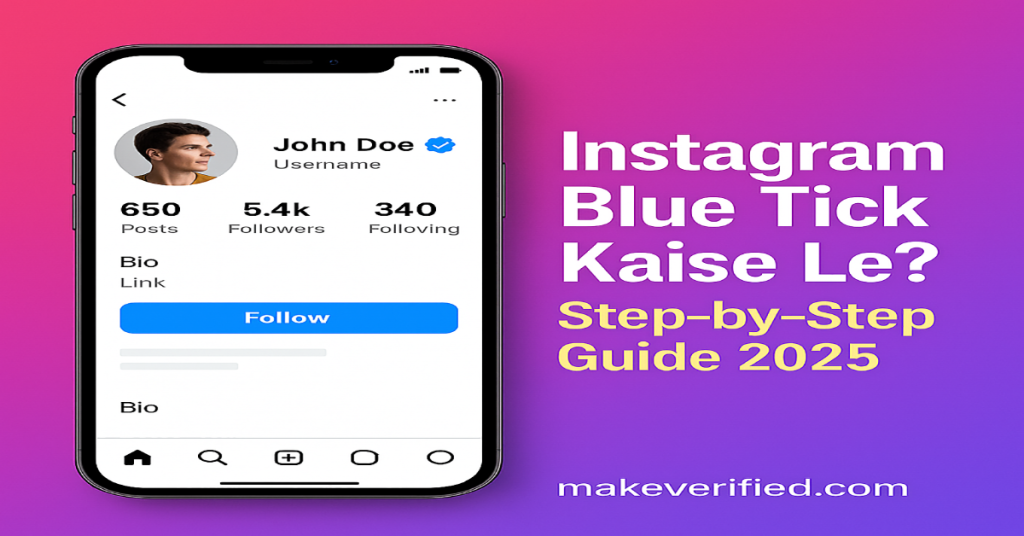 Instagram Blue Tick Kaise Lein