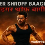 Tiger Shroff Baaghi 4